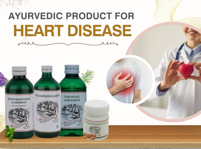 Ayurvedic Products for Heart Diseases