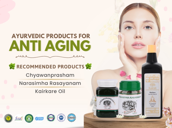 Ayurvedic Products for Anti Aging